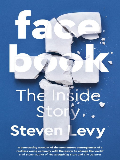 Title details for Facebook by Steven Levy - Wait list
